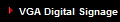 VGA Digital Signage