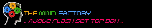 :: Adobe Flash Set Top Box ::